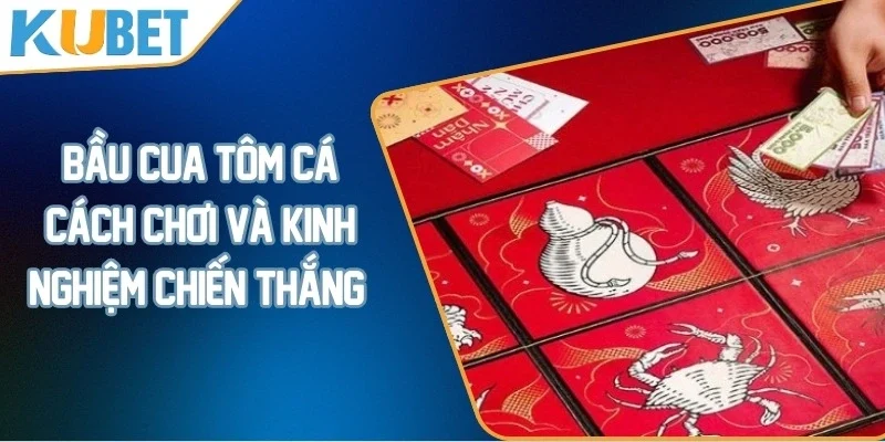 Bầu cua tôm cá