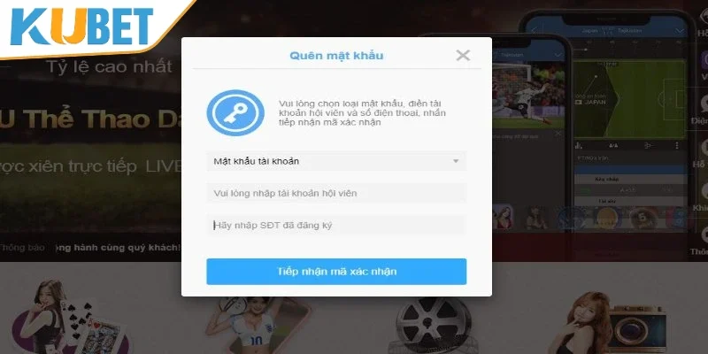 Hướng dẫn cách lấy lại mật khẩu tại KUBET